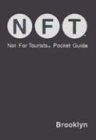 Not For Tourists Guide to Brooklyn