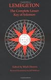 Lemegeton - The Complete Lesser Key of Solomon