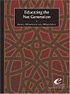 Educating the Net Generation