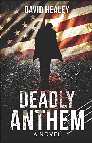 Deadly Anthem book cover