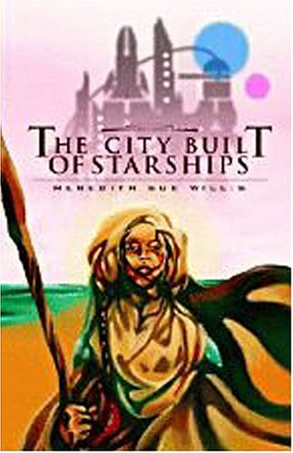 The City Built of Starships