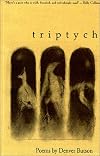 triptych: Poems by Denver Butson