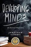 Developing Minds An American Ghost Story