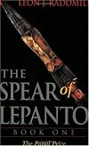 The Spear of Lepanto