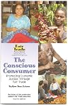 The Conscious Consumer: Promotic Economic Justice Through Fair Trade