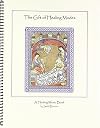 The Gift of Healing Modes