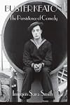 Buster Keaton: The Persistence of Comedy