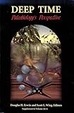 Deep Time Paleobiologys Perspective