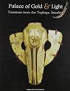 Palace of Gold and Light: Treasures from the Topkapi, Istanbul