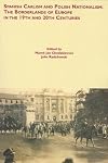 Spanish Carlism and Polish Nationalism: The Borderlands of Europe in the 19th and 20th Centuries