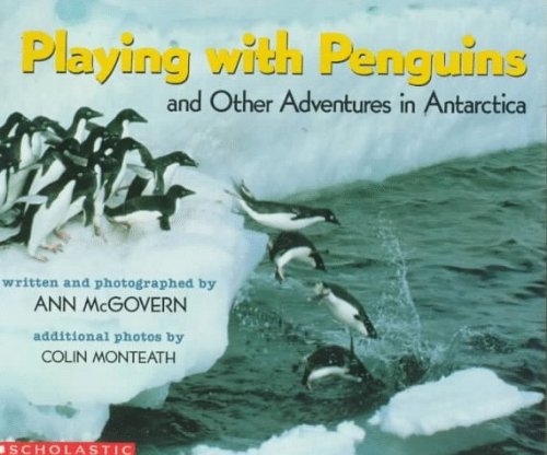 Cover of Playing with Penguins and Other Adventures in Antarctica Novel Study
