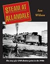 Steam at Allandale: The Story of a CNR Division Point in the 1950s