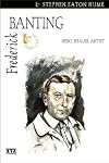 Frederick Banting (Quest Library (Xyz Publishing))