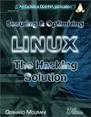 Securing & Optimizing Linux: The Hacking Solution