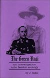 The Green Nazi: An Investigation Into Fascist Ecology