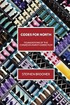 Codes for North: Foundations of the Canadian Avant-Garde Film