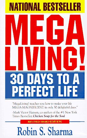 Megaliving!: 30 Days to a Perfect Life book cover