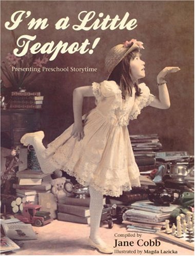 Cover of I'm a little teapot!