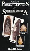 Projectile points of Manitoba