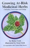 Growing At-Risk Medicinal Herbs, Cultivation, Conservation and Ecology