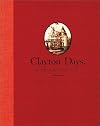 Clayton Days: Picture Stories
