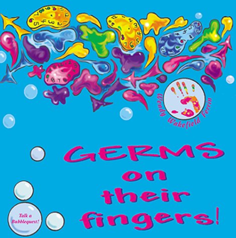 Cover of Germs on their fingers! = Gērmenes en tus manos!