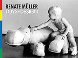 Renate Muller Toys Design