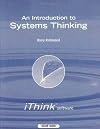An Introduction to Systems Thinking with iThink