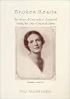 Broken Beads: The Story of Concordia A. Gregorieff During the Days of Imperial Russia