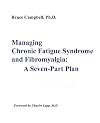 The Patient's Guide to Chronic Fatigue Syndrome and Fibromyalgia