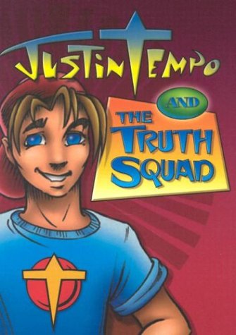 Justin Tempo and Truth Squad book cover