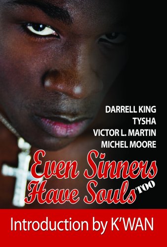 Even Sinners Have Souls Too (With: Victor L. Martin,Michel Moore,E.N. Joy,Darrell King,Tysha) cover