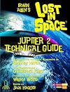 Lost in Space: Jupiter 2 Technical Guide