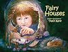 Fairy Houses