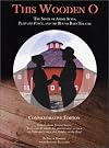 This Wooden O: The Story of Amish Acres, "Plain and Fancy," and the Round Barn Theatre