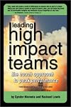 Leading High Impact Teams: The Coach Approach to Peak Performance
