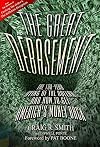 The Great Debasement: The 100-Year Dying of the Dollar and How to Get America's Money Back
