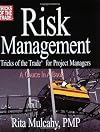 Risk Management, Tricks of the Trade for Project Managers