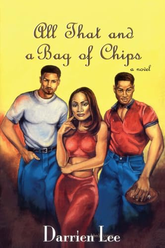 All That and a Bag of Chips book cover