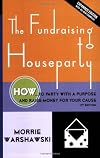 The Fundraising Houseparty: How to Get Charitable Donations from Individuals in a Houseparty Setting