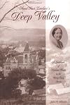 Maud Hart Lovelace's Deep Valley: A Guidebook of Mankato Places in the Betsy-Tacy Series