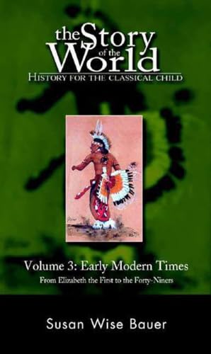 Cover of Story of the World: history for the classical child, vol. 3: early modern times
