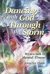Dancing with God through the storm: mysticism and mental illness