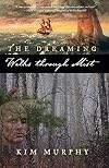 The Dreaming: Walks Through Mist
