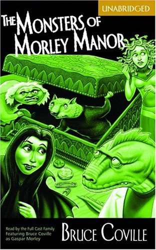 Cover of The Monsters of Morley Manor