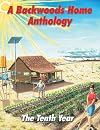 A Backwoods Home Anthology; the Tenth Year (55-60)