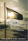Texas: In Her Own Words
