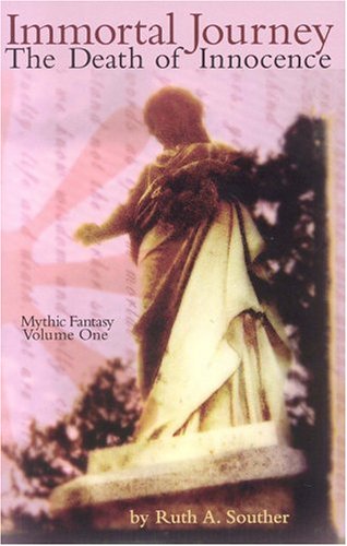 Immortal Journey: The Death of Innocence