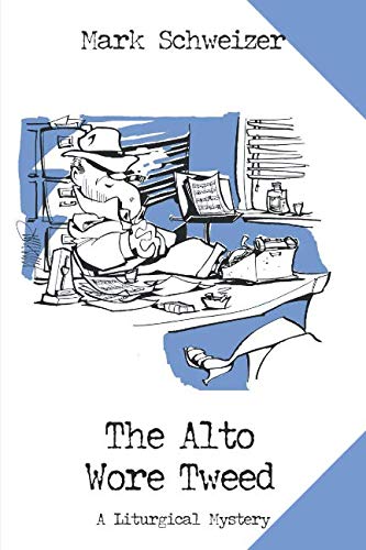 The Alto Wore Tweed book cover