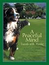 A Peaceful Mind; Travels with Moritz